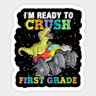 Kids  To Crush First Grade  Truck Dinosaur Sticker